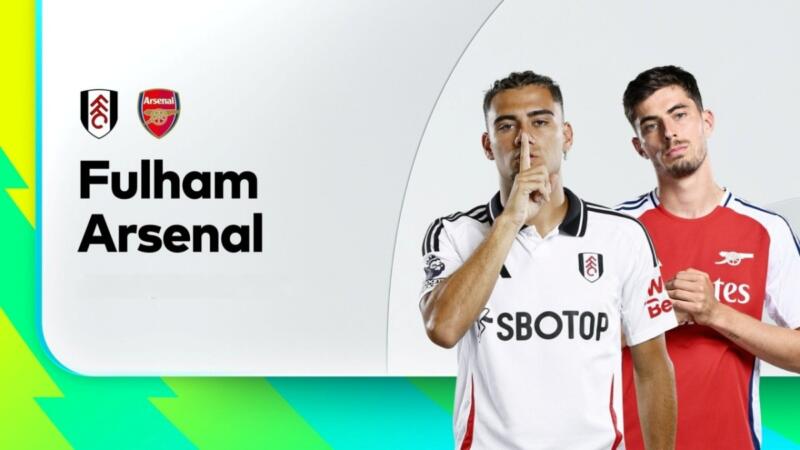 Link Live Streaming Fulham Vs Arsenal Premier League 24 25