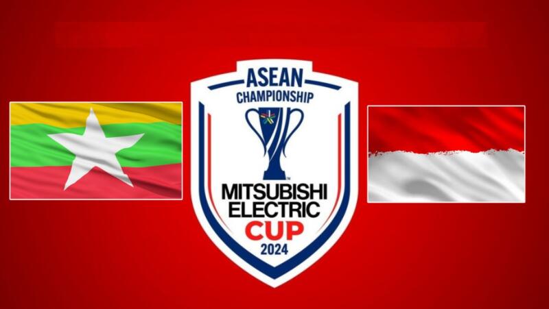 Link Live Streaming Myanmar vs Indonesia Asian AFF 2024