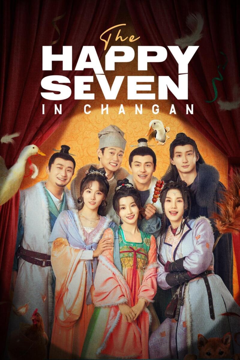 The Happy Seven In Changan (2024)