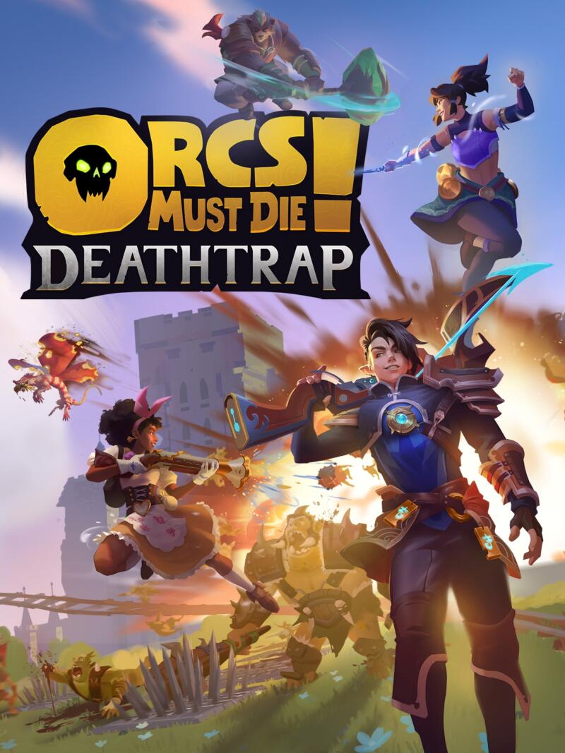 Orcs Must Die! Deathtrap