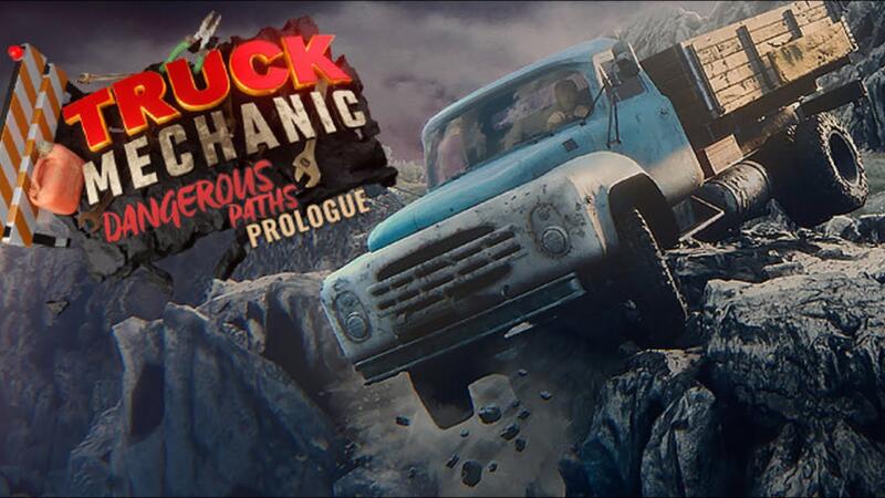 Truck Mechanic Dangerous Paths