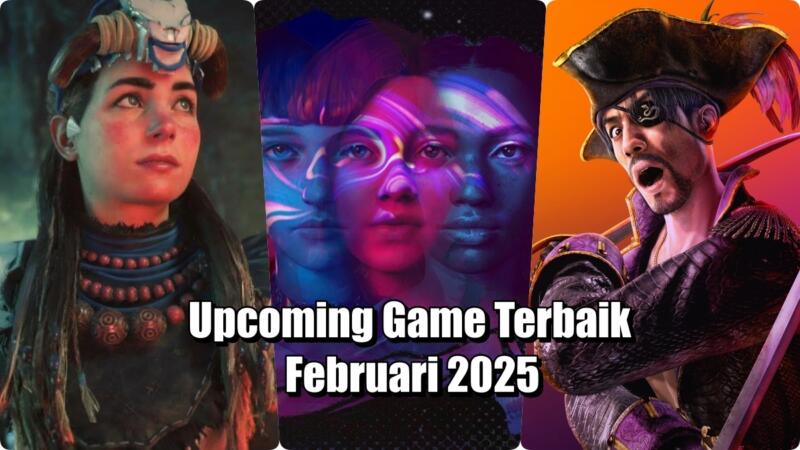 Upcoming Game Terbaik Februari 2025