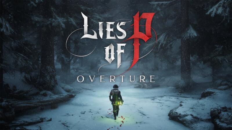 NEOWIZ Pamer Trailer Story Lies of P: Overture