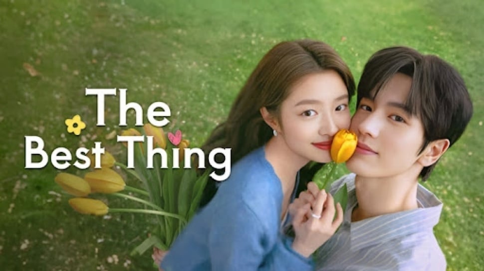 Sinopsis dan daftar pemain drama china romantis the best thing