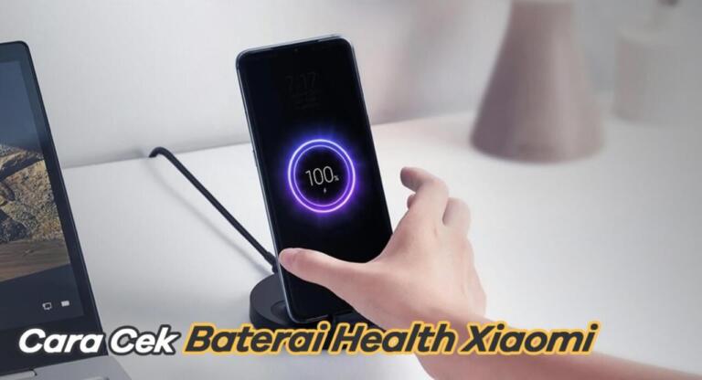 Cara Cek Battery Health Xiaomi Tanpa Aplikasi Tambahan