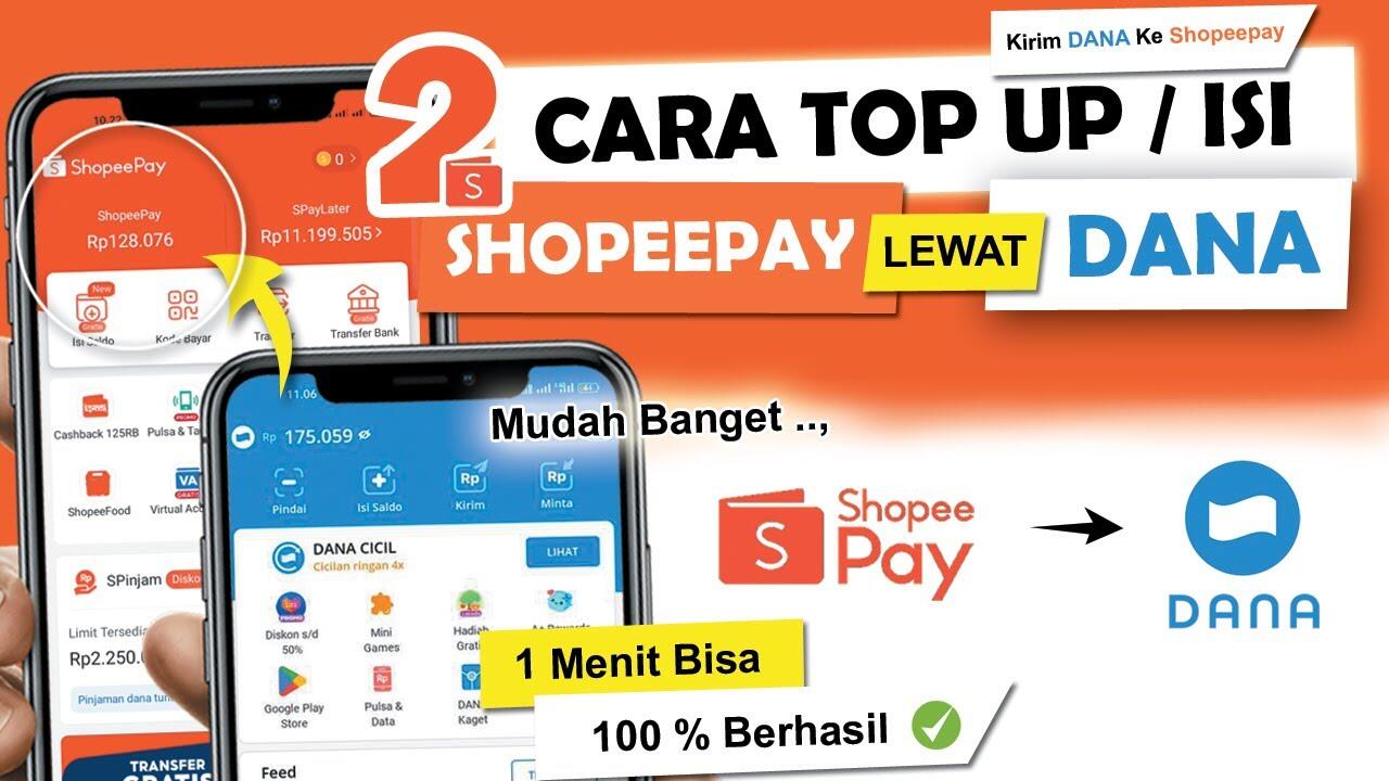 Cara Mudah Isi Saldo ShopeePay Lewat DANA