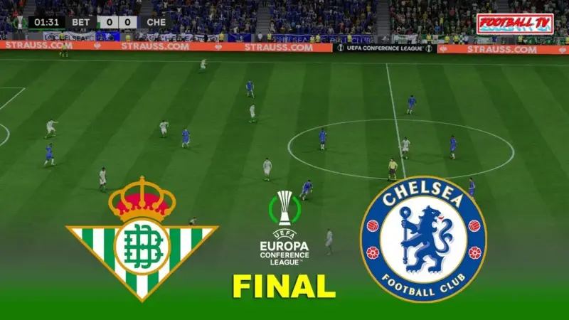 Link Live Streaming Real Betis Vs Chelsea 29 Mei 2025