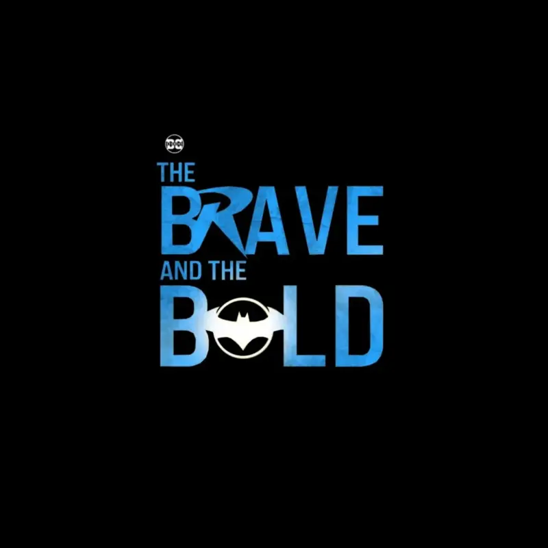 The Brave And The Bold