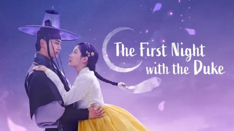 Link Nonton Drakor The First Night with the Duke sub Indo