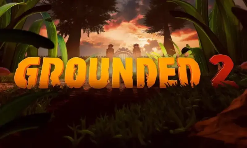 Grounded 2
