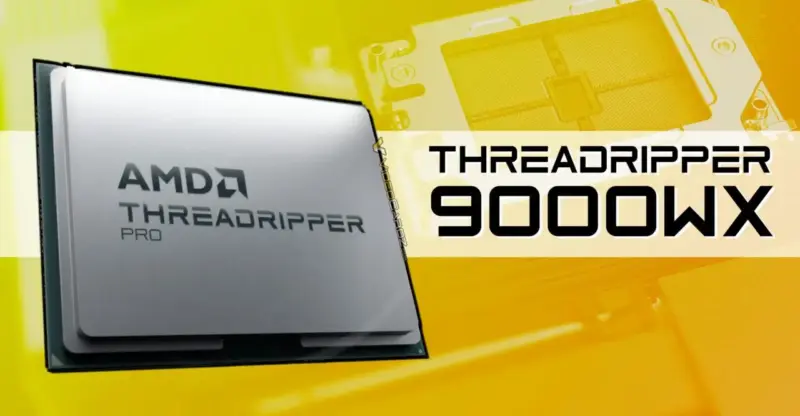 Spesifikasi 9 CPU AMD Ryzen Threadripper Pro 9000WX