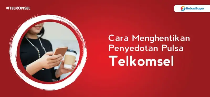 Cara Stop Pulsa Terpotong di Telkomsel