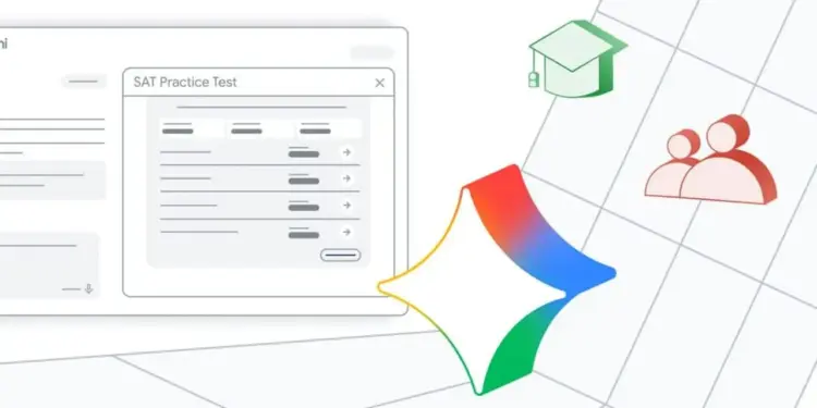 Google Rilis Fitur Latihan SAT Gratis di Gemini AI, Siap Bantu Siswa Lolos Kampus Impian