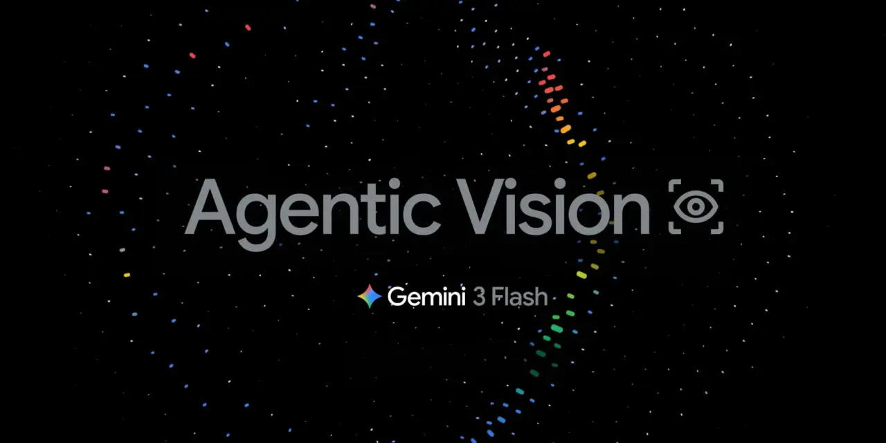 Agentic Vision, Fitur Baru Gemini 3 Flash yang Bisa Deteksi Objek Mikro