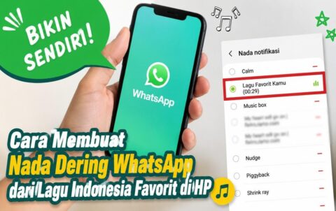 Cara Membuat Nada Dering WhatsApp dari Lagu Indonesia Favorit di HP