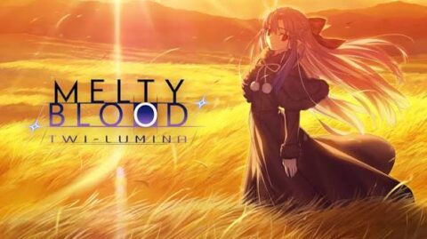Melty Blood: Twi-Lumina Bawa Fans Kembali ke Dunia Gelap Tsukihime
